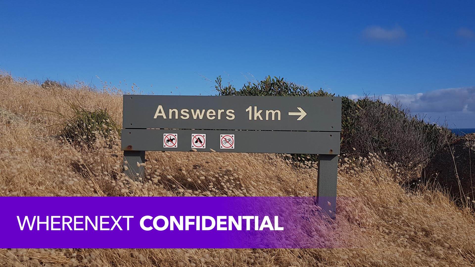 An \'Answers\' sign represents the WhereNext Confidential series